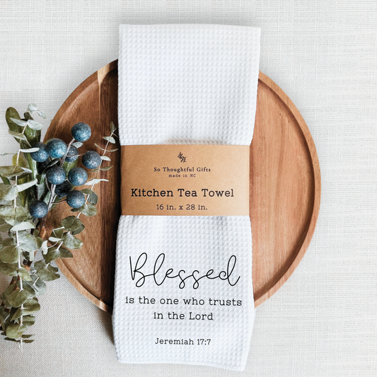 Scripture Dish Towel - Jeremiah 17:7 | Kitchen Towel