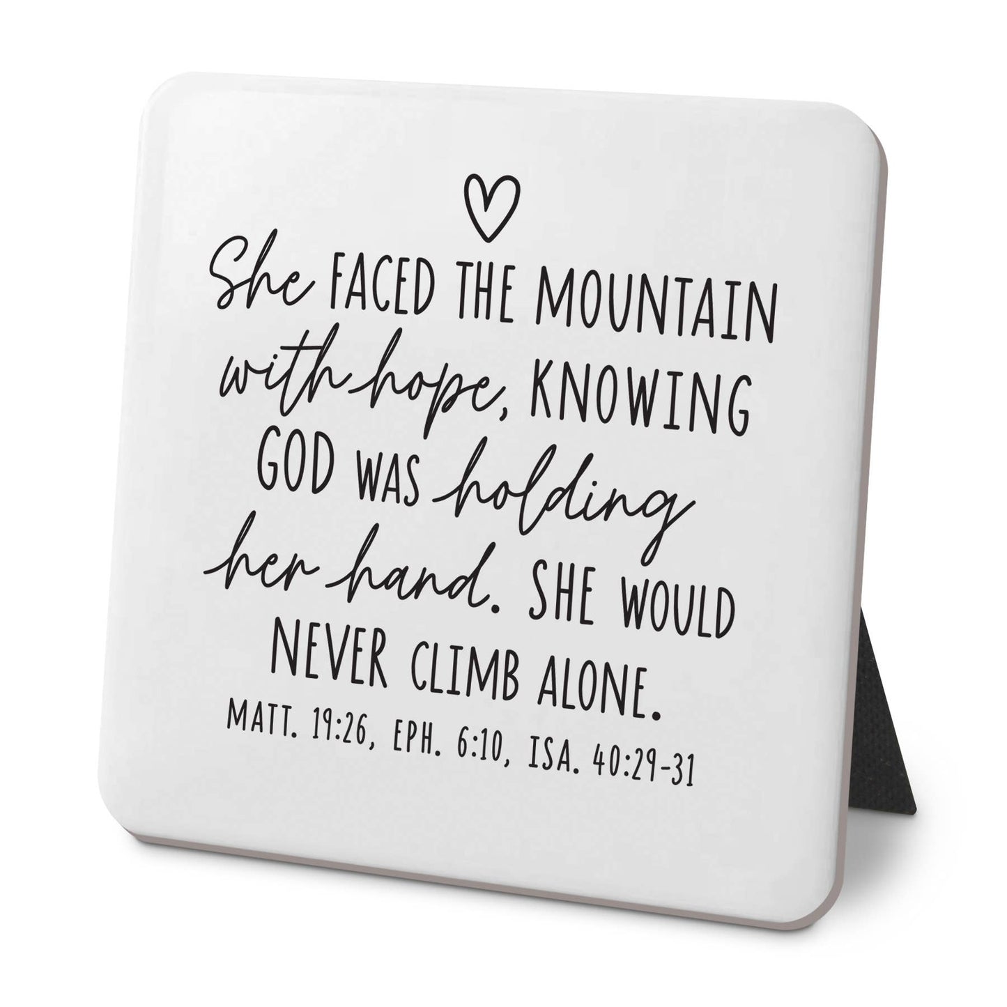 LCP Desk Plaque She Faced The Mountain