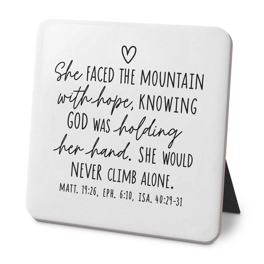 LCP Desk Plaque She Faced The Mountain
