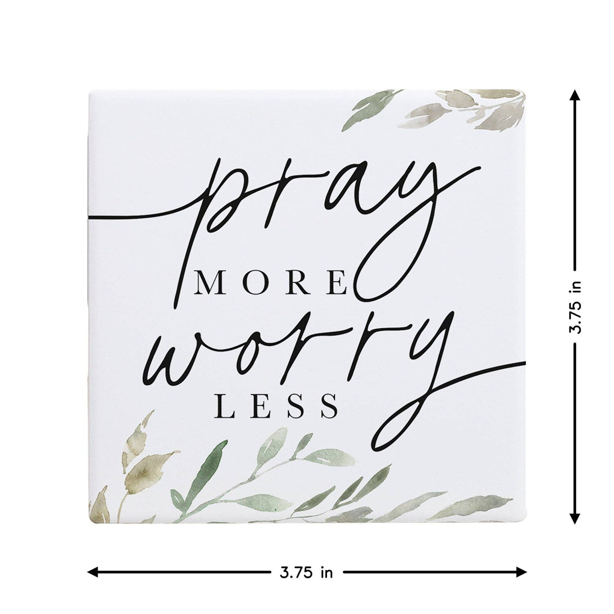 Pray More Worry - Ceramic Coaster Squares