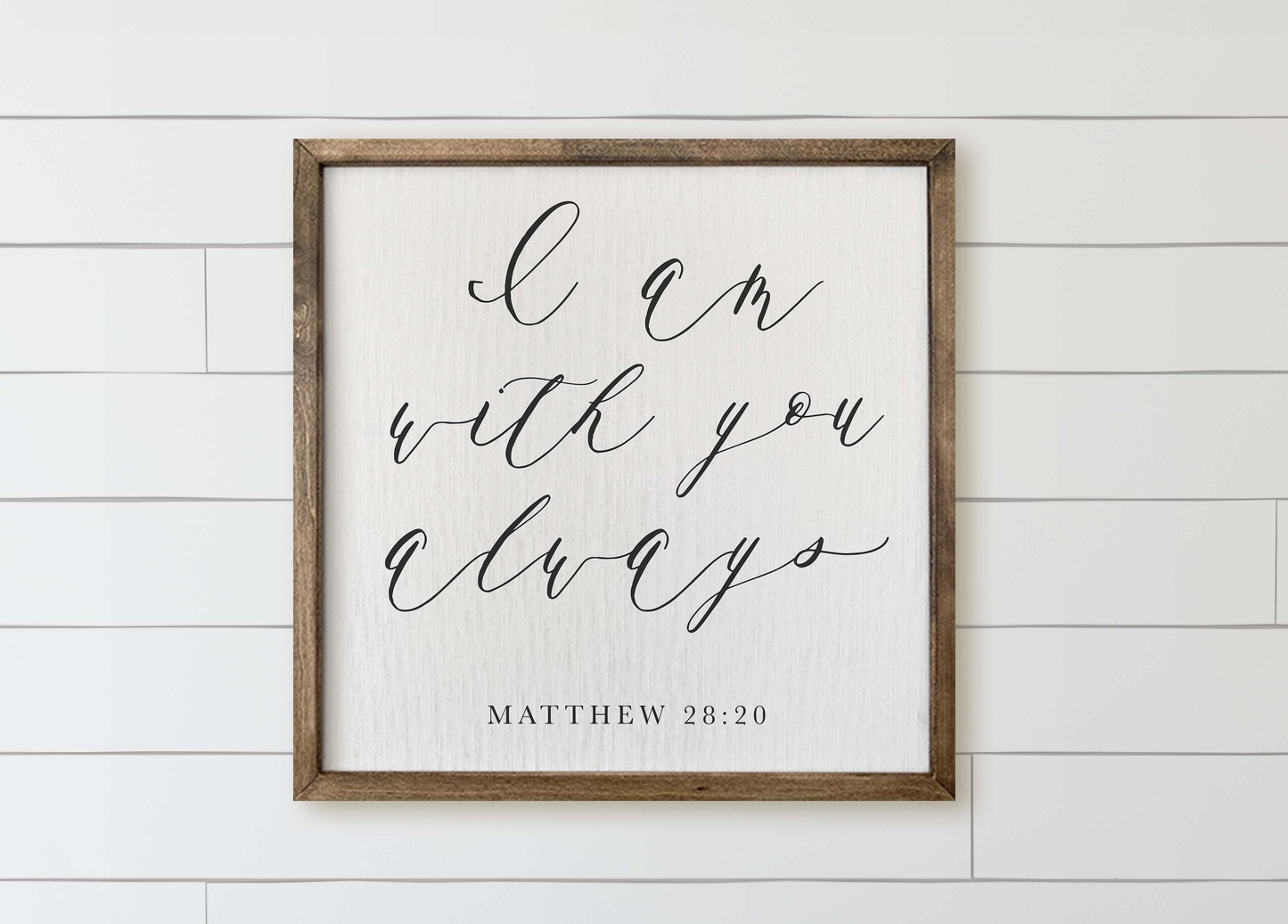 Wooden Frames - I Am With You Always | Housewarming Gift