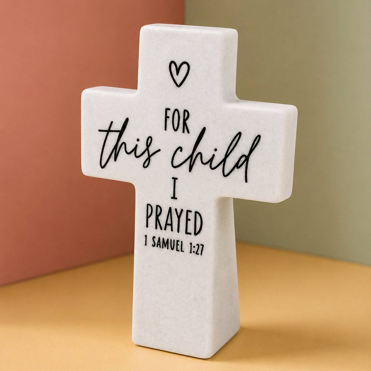 LCP Tabletop Cross For This Child I Prayed