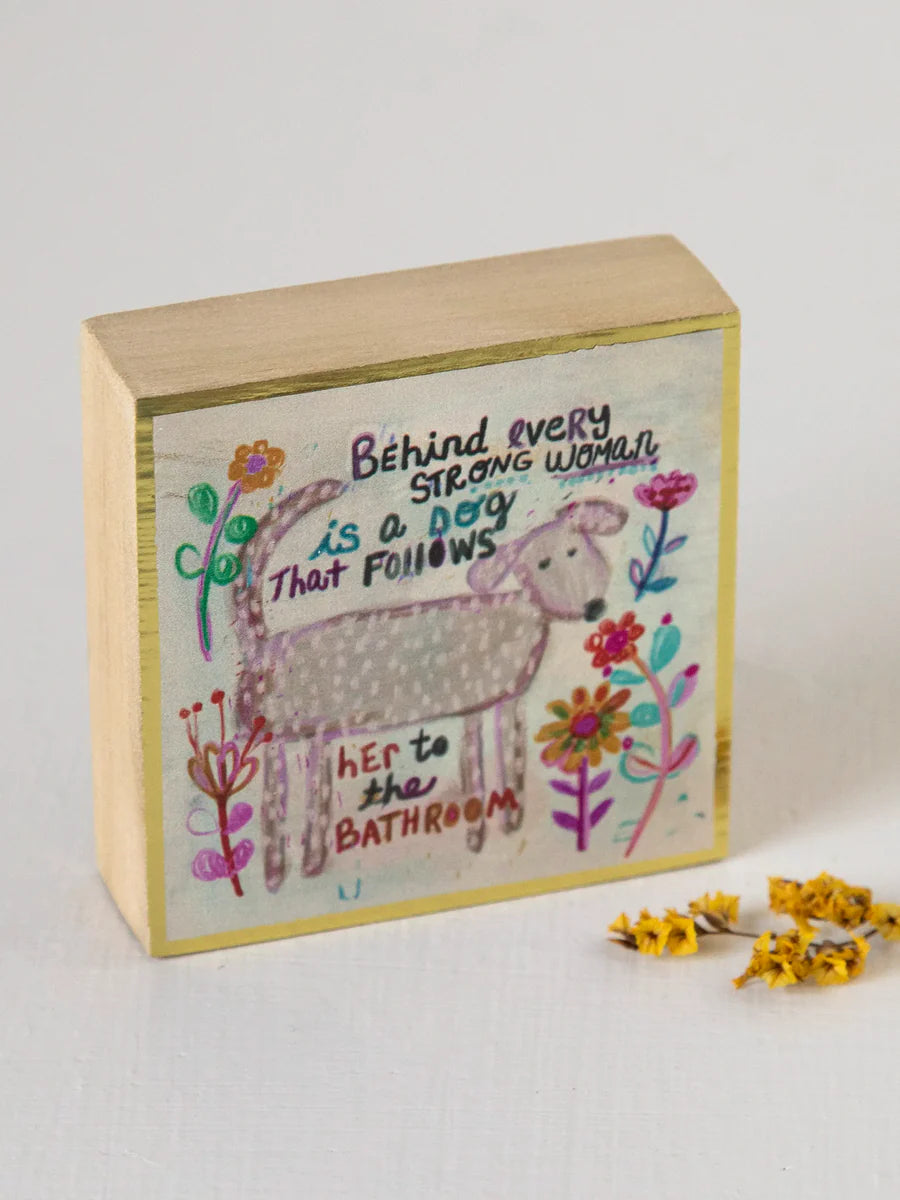 NL Tiny Block Keepsake - Strong Woman Is A Dog