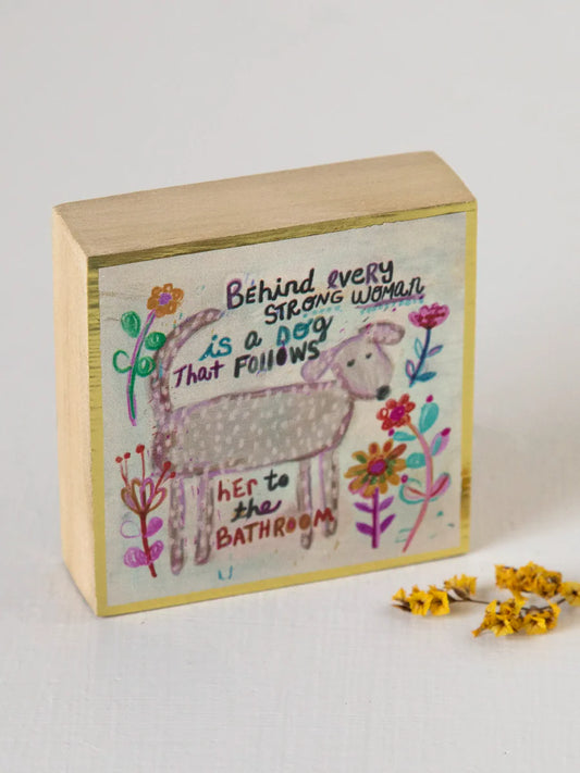 NL Tiny Block Keepsake - Strong Woman Is A Dog