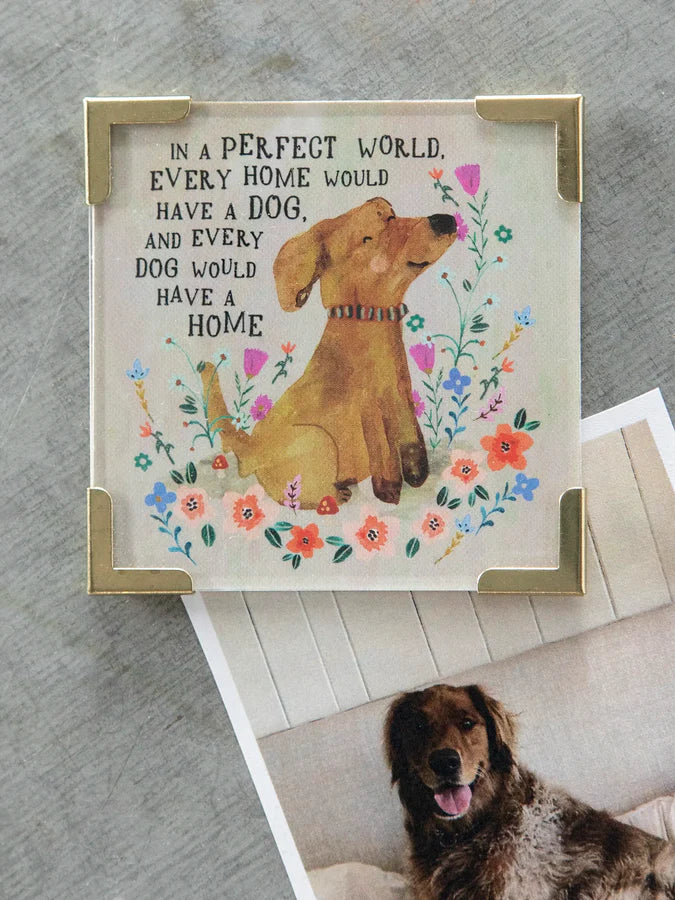 NL- Corner Magnet Keepsake - Every Dog Has A Home