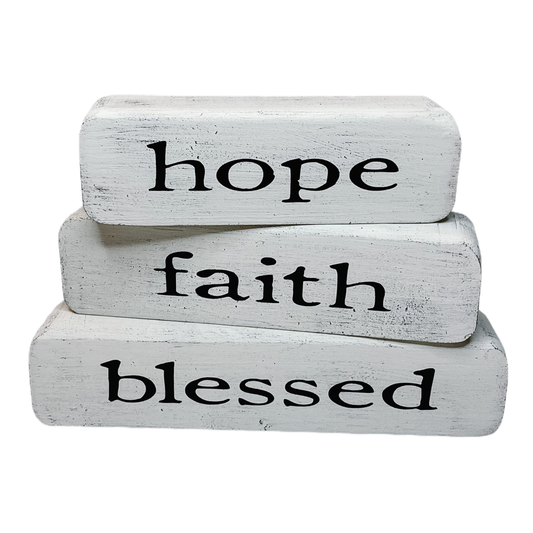 Rustic Faith – Hope Faith Blessed – White Stacked Blocks