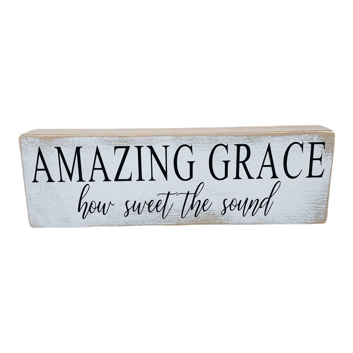 Amazing Grace How Sweet the Sound Long Farmhouse Wood Sign